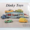 Dinky Toys By Dr. Edward Force (1988) [Pre-owned]